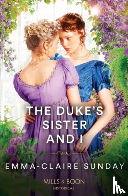 Sunday, Emma-Claire - The Duke's Sister And I