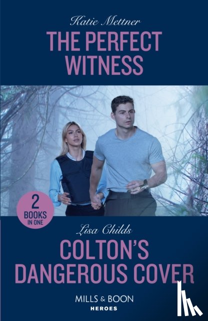 Mettner, Katie, Childs, Lisa - The Perfect Witness / Colton's Dangerous Cover