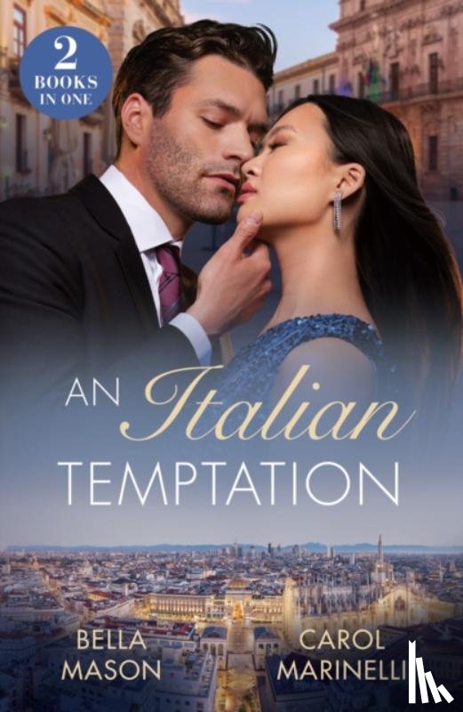 Mason, Bella, Marinelli, Carol - An Italian Temptation