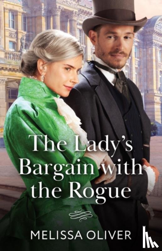 Oliver, Melissa - The Lady's Bargain With The Rogue