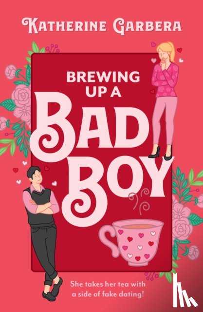 Garbera, Katherine - Brewing Up A Bad Boy