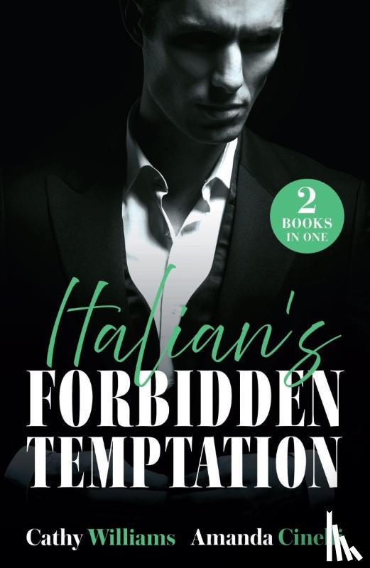 Williams, Cathy, Cinelli, Amanda - Italian's Forbidden Temptation