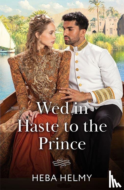 Helmy, Heba - Wed In Haste To The Prince