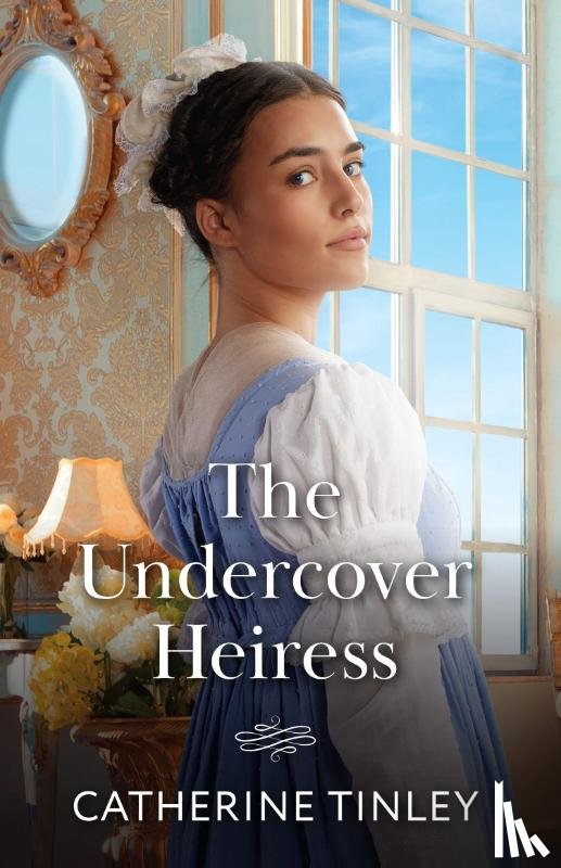 Tinley, Catherine - The Undercover Heiress