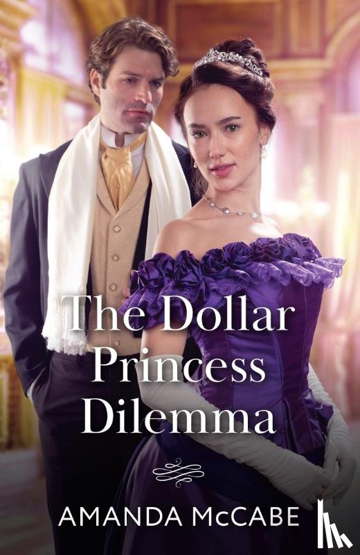 McCabe, Amanda - The Dollar Princess Dilemma