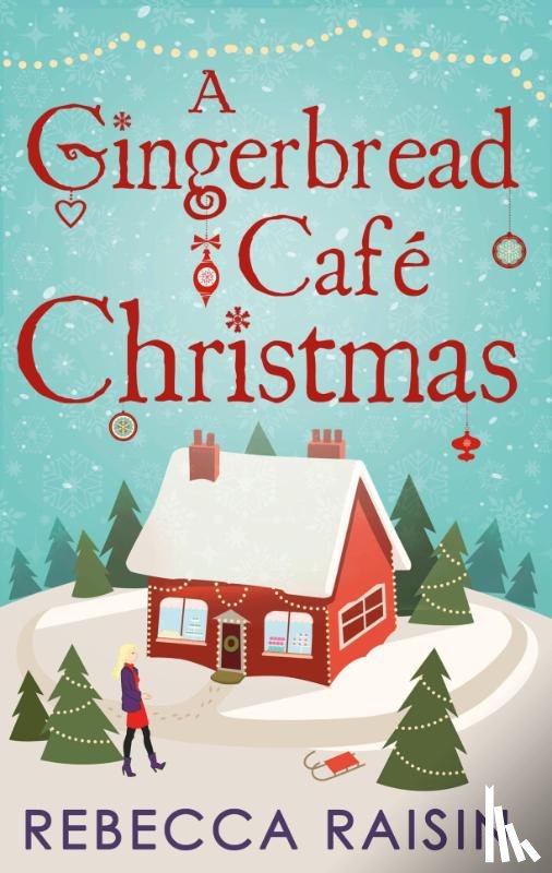 Raisin, Rebecca - A Gingerbread Cafe Christmas