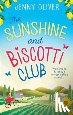 Oliver, Jenny - The Sunshine And Biscotti Club
