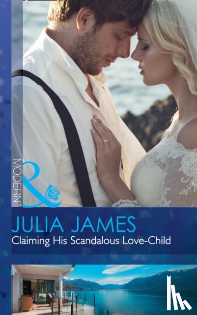 James, Julia - Claiming His Scandalous Love-Child