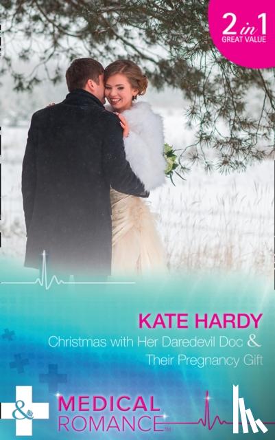 Hardy, Kate - Christmas With Her Daredevil Doc