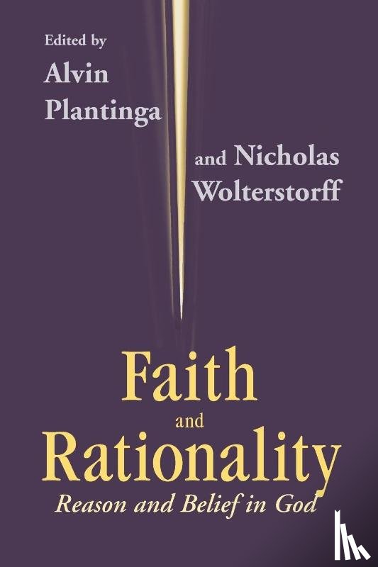  - Faith and Rationality
