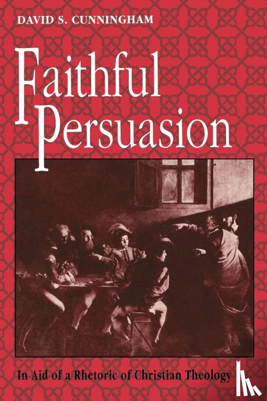 Cunningham, David S. - Faithful Persuasion
