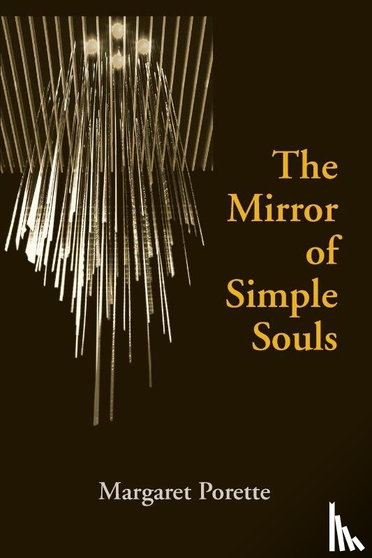 Porette, Margaret - The Mirror of Simple Souls