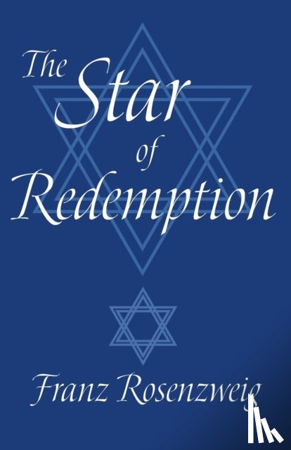 Rosenzweig, Franz - The Star of Redemption