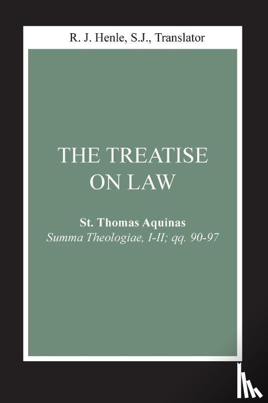 Aquinas, Thomas - The Treatise on Law