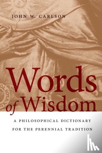 Carlson, John W. - Words of Wisdom