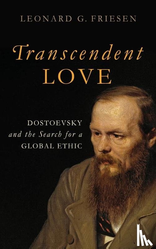 Friesen, Leonard G. - Transcendent Love