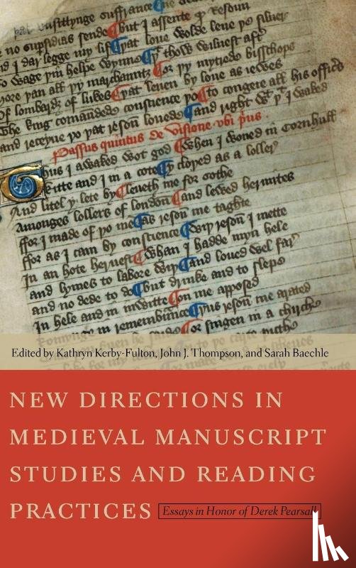  - New Directions in Medieval Manuscript Studies and Reading Practices