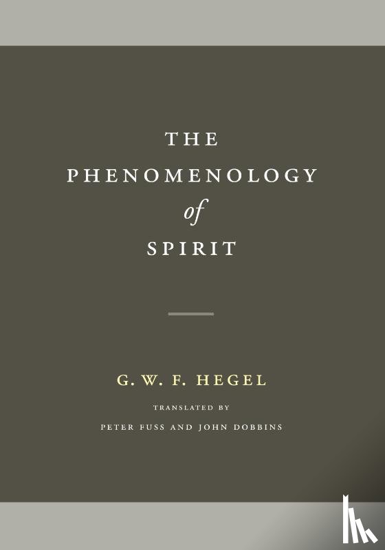 Hegel, G. W. F. - The Phenomenology of Spirit