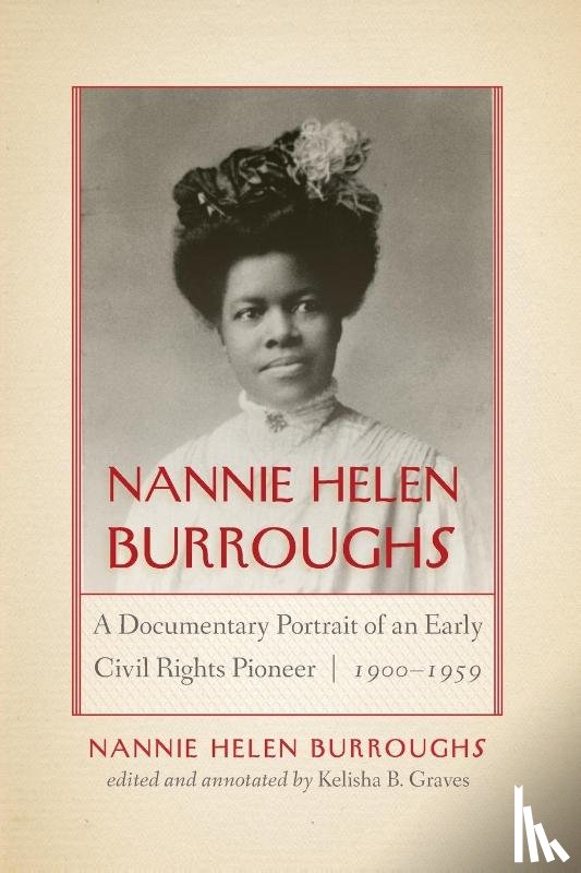 Burroughs, Nannie Helen - Nannie Helen Burroughs
