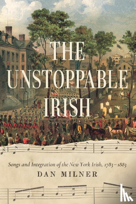 Milner, Dan - The Unstoppable Irish