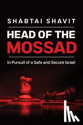 Shabtai Shavit - Head of the Mossad