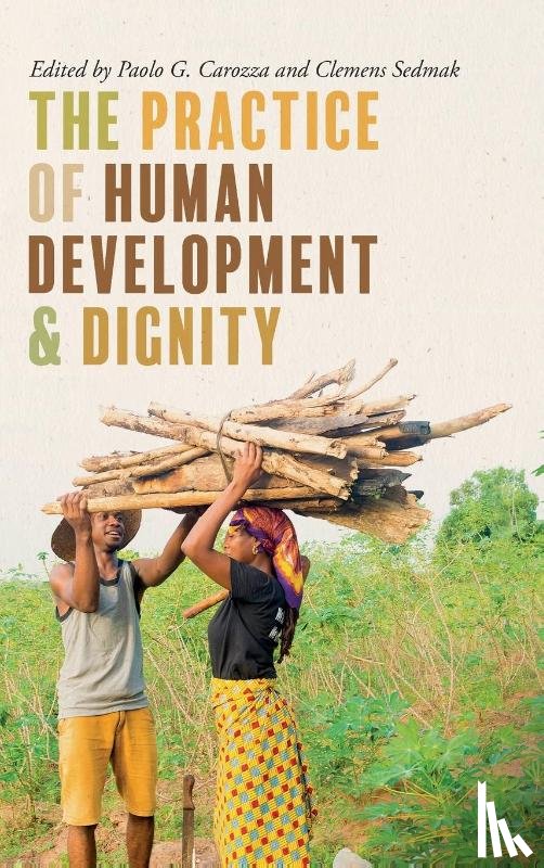  - The Practice of Human Development and Dignity