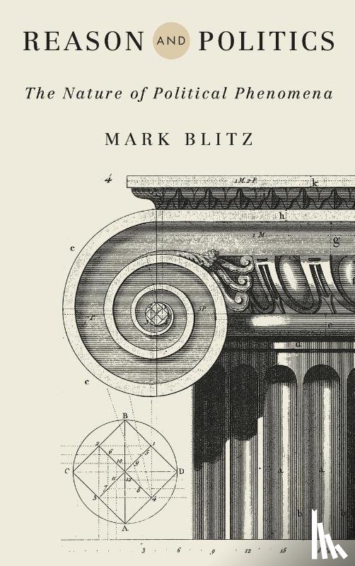 Blitz, Mark - Reason and Politics