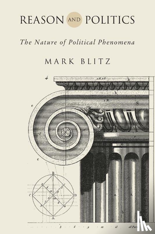 Blitz, Mark - Reason and Politics