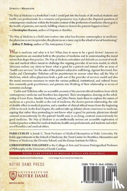 Curlin, Farr, Tollefsen, Christopher - The Way of Medicine
