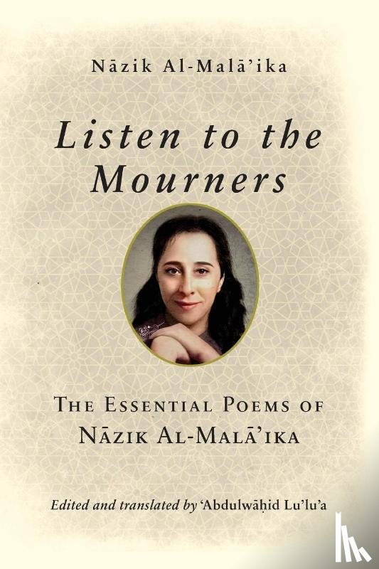 Al-Mala’ika, Nazik - Listen to the Mourners
