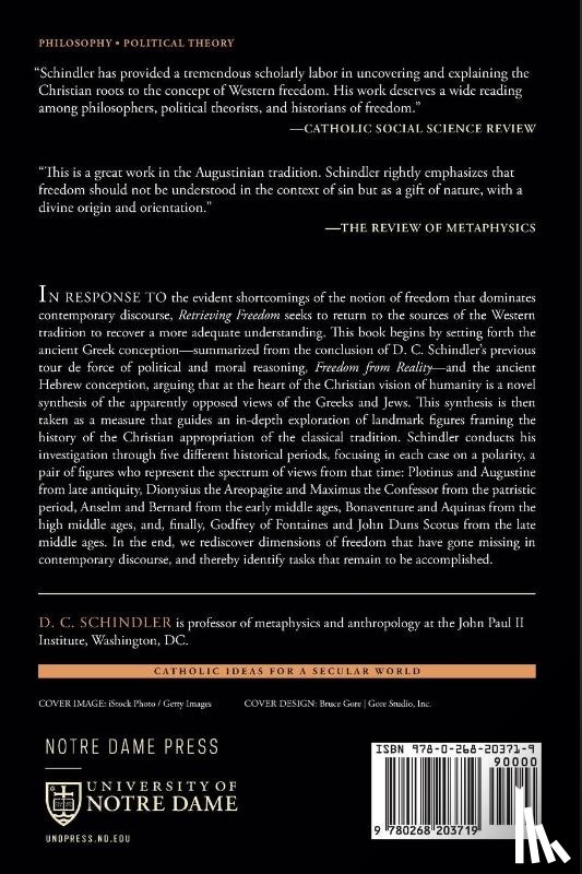 Schindler, D. C. - Retrieving Freedom