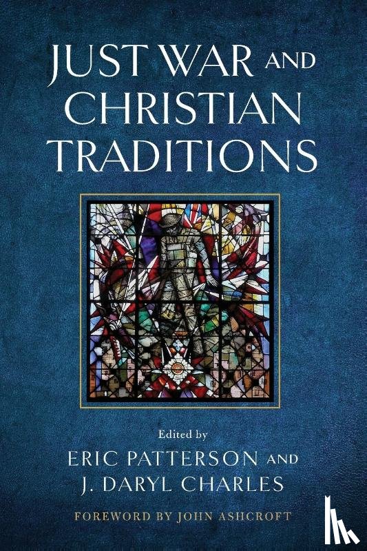  - Just War and Christian Traditions