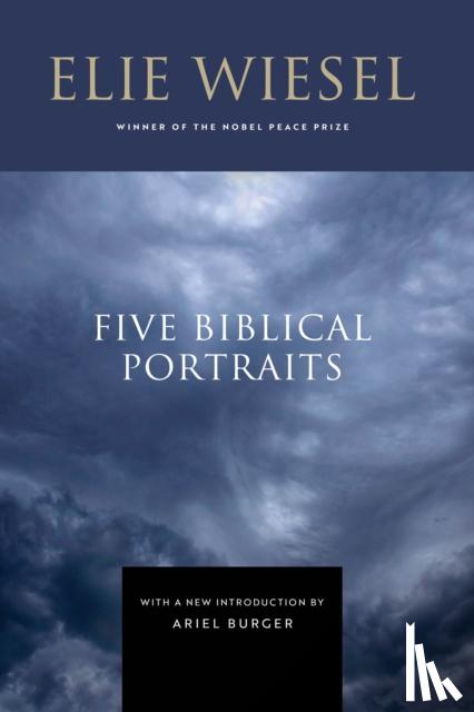 Wiesel, Elie - Five Biblical Portraits