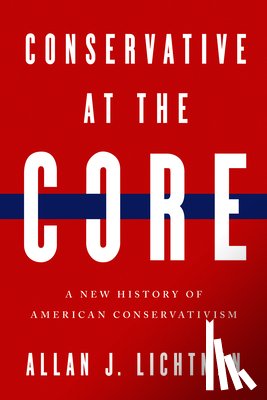 J. Lichtman, Allan - Conservative at the Core
