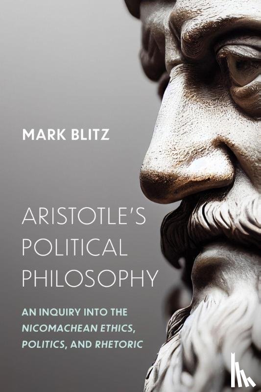 Blitz, Mark - Aristotle's Political Philosophy