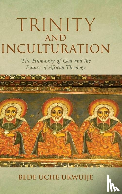 Ukwuije, Bede Uche - Trinity and Inculturation