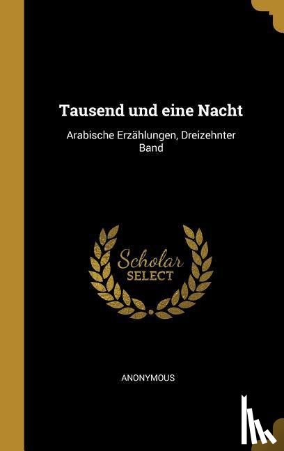Anonymous - Tausend und eine Nacht