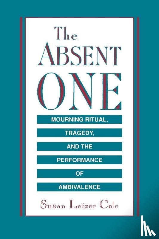 Cole, Susan L. - The Absent One
