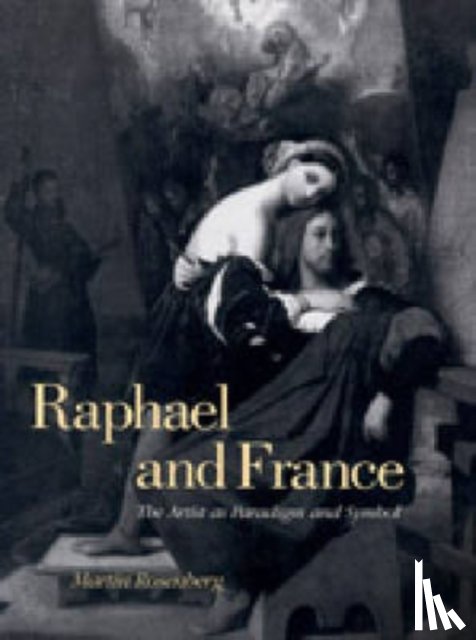 Rosenberg, Martin (Southwest Missouri State University - Raphael and France