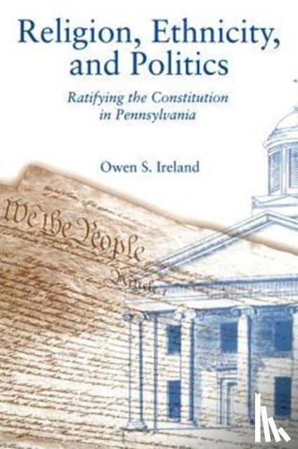Ireland, Owen S. - Religion, Ethnicity, and Politics