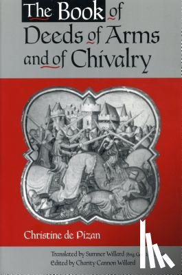  - The Book of Deeds of Arms and of Chivalry