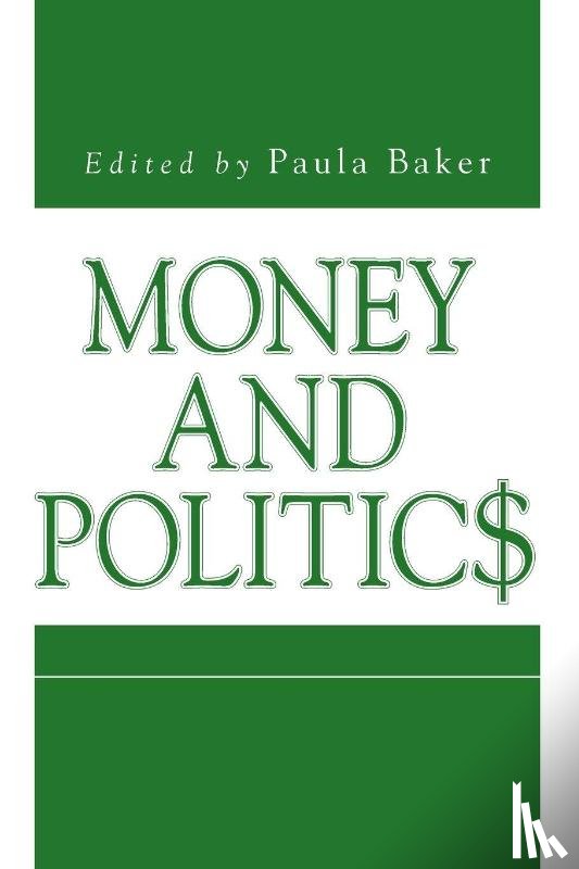  - Money and Politics