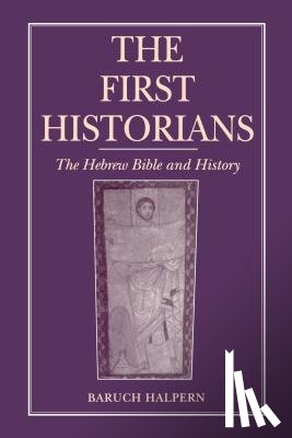 Halpern, Baruch (University of Georgia) - The First Historians