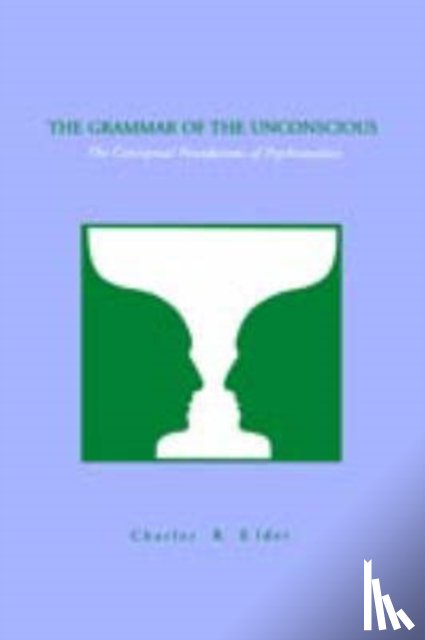 Elder, Charles - The Grammar of the Unconscious