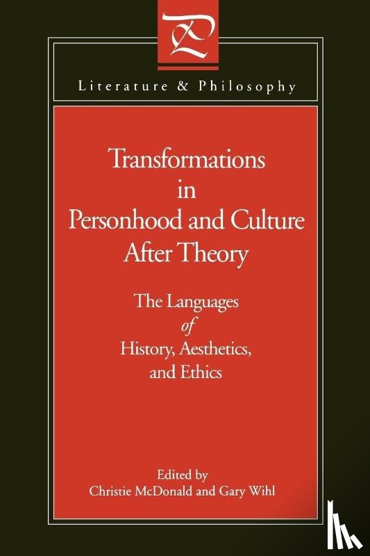  - Transformations in Personhood and Culture after Theory