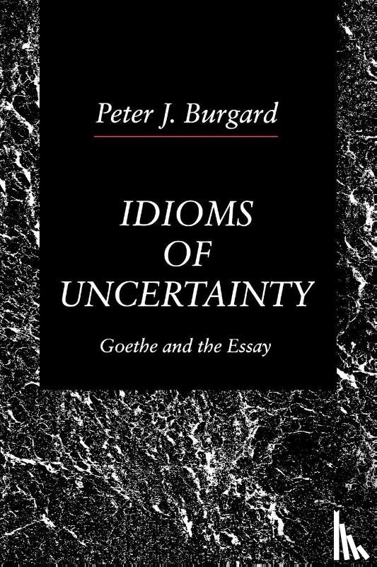 Burgard, Peter J. (Harvard University) - Idioms of Uncertainty