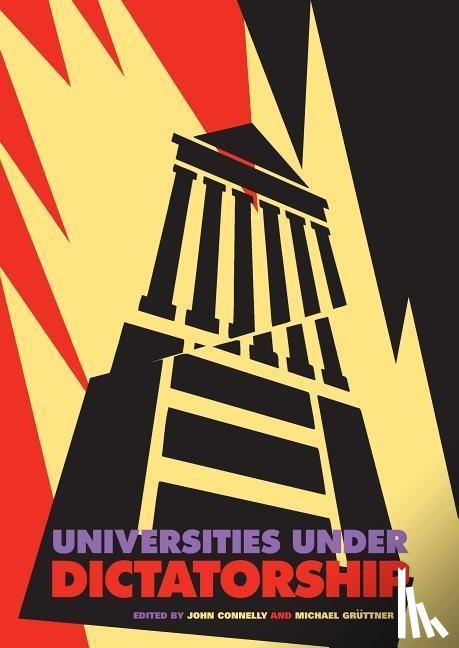  - Universities Under Dictatorship