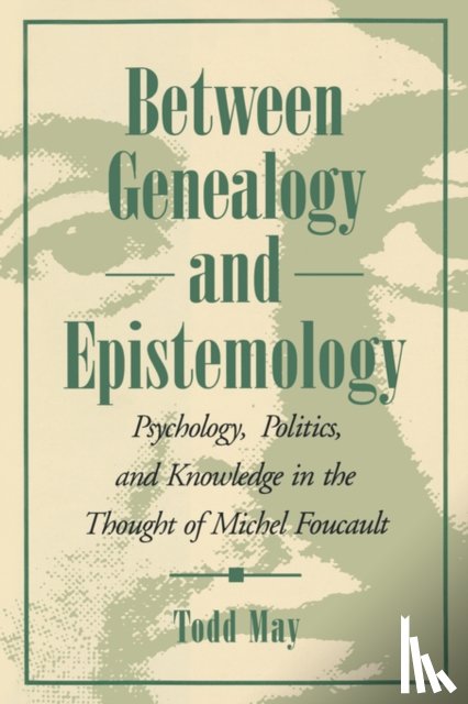 May, Todd - Between Genealogy and Epistemology