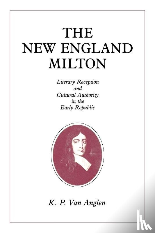Van Anglen, Kevin - The New England Milton
