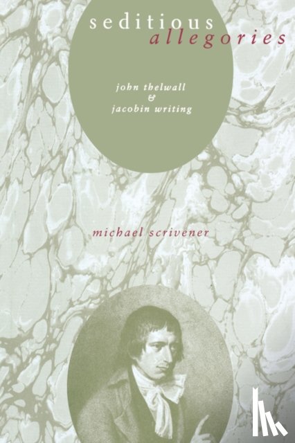 Scrivener, Michael (Wayne State University) - Seditious Allegories